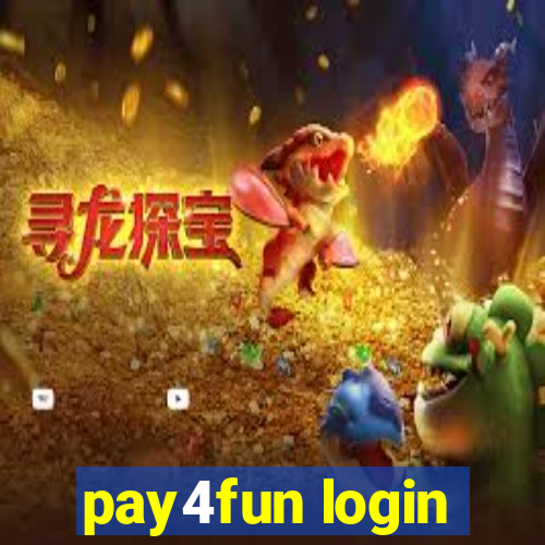 pay4fun login